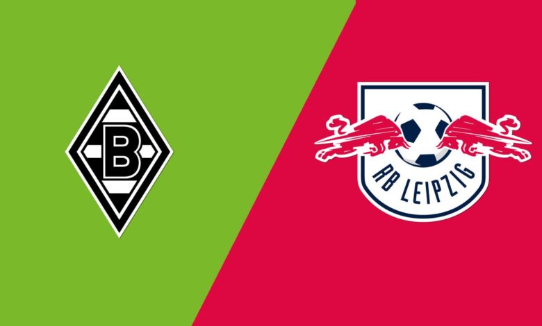  موعد مباراة بوروسيا مونشنغلادباخ وRB لايبزيغ والقنوات الناقلة