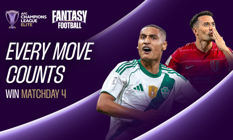 #ACLElite Fantasy - ما قبل المباراة 4: النصائح والاستراتيجية
 ستاديوم بوست