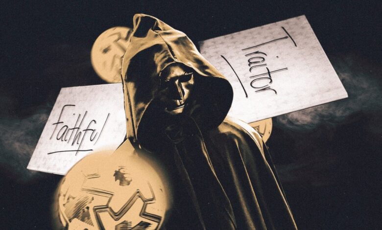 نهائي الخونة: كيف سيكون أداء لاعبي كرة القدم أو المديرين في العرض الناجح؟